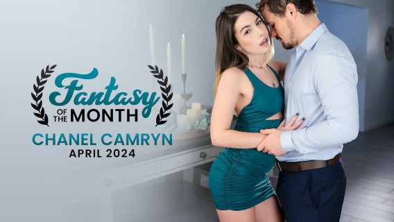 April 2024 Fantasy Of The Month (Chanel Camryn, Camila Cream) #Nubile Films 